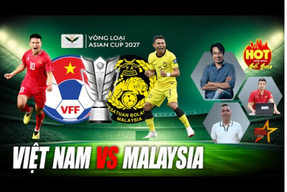 Đội hình dự kiến đội tuyển Việt Nam trong trận lượt về gặp Malaysia vòng loai Asian Cup 2027